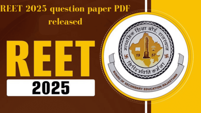 REET 2025 question paper PDF released